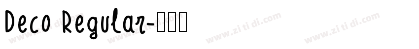 Deco Regular字体转换